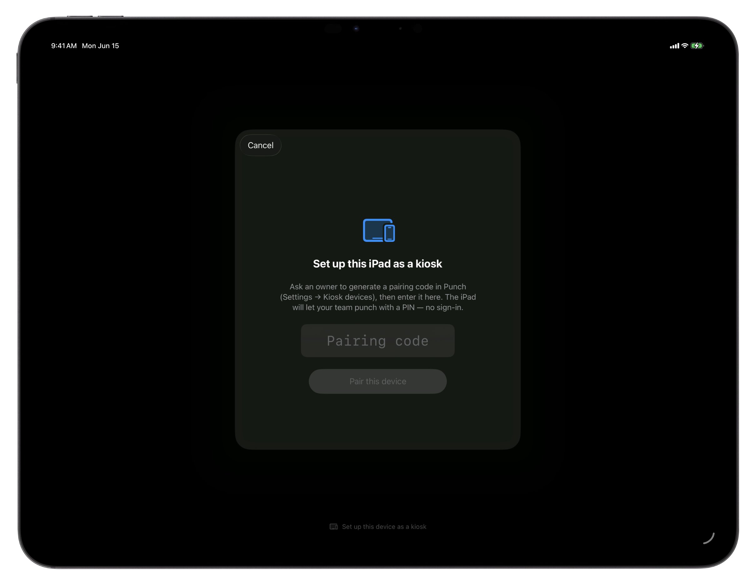 A shared iPad running Punch in kiosk mode, on the pairing screen where an owner enters the code to set it up